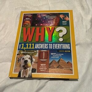 National Geographic kids why? Over 1,111 answers to everything book